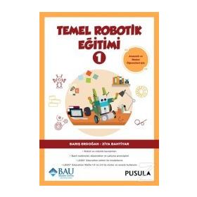 Temel Robotik Eğitimi - 1 - Barış Erdoğan Ziya Bahtiyar