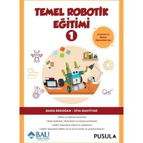 Temel Robotik Eğitimi - 1 - Barış Erdoğan Ziya Bahtiyar