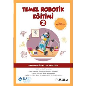 Temel Robotik Eğitimi 2 - Barış Erdoğan Ziya Bahtiyar