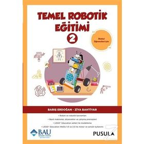 Temel Robotik Eğitimi 2 - Barış Erdoğan Ziya Bahtiyar