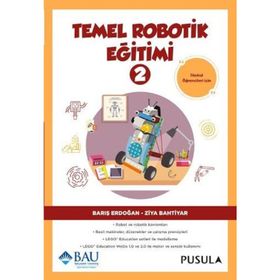 Temel Robotik Eğitimi 2 - Barış Erdoğan Ziya Bahtiyar