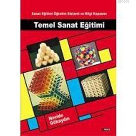 TEMEL SANAT EĞITIMI - NEVIDE GÖKAYDIN