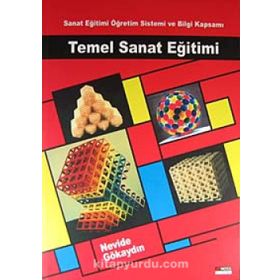 TEMEL SANAT EĞITIMI - NEVIDE GÖKAYDIN