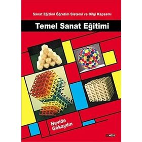 TEMEL SANAT EĞITIMI - NEVIDE GÖKAYDIN