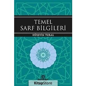 TEMEL SARF BILGILERI - HÜSEYİN TURAL