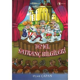 TEMEL SATRANÇ BILGILERI - OZAN ÇAPAN