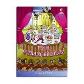 TEMEL SATRANÇ BILGILERI - OZAN ÇAPAN
