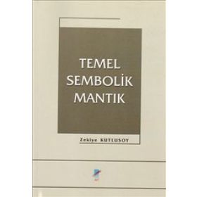 TEMEL SEMBOLIK MANTIK - ZEKIYE KUTLUSOY