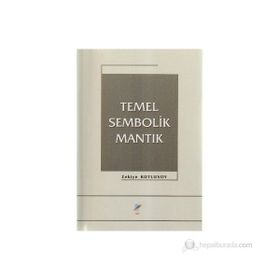 TEMEL SEMBOLIK MANTIK - ZEKIYE KUTLUSOY