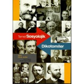 TEMEL SOSYOLOJIK DIKOTOMILER - CHRIS JENKS