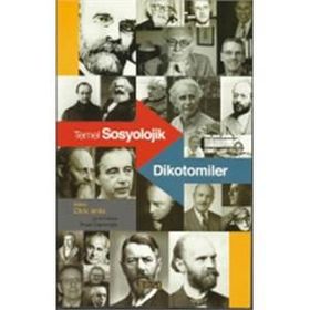 TEMEL SOSYOLOJIK DIKOTOMILER - CHRIS JENKS
