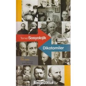 TEMEL SOSYOLOJIK DIKOTOMILER - CHRIS JENKS