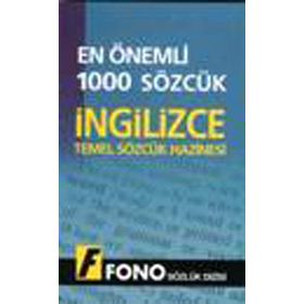 TEMEL SÖZCÜK HAZINESI İNGİLİZCE EN ÖNEMLİ 1000 SÖZCÜK - KOLLEKTIF