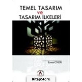 Temel Tasarım ve Tasarım İlkeleri - Esma Civcir