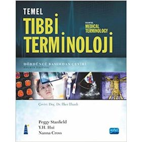 Temel Tıbbi Terminoloji - Peggy Stanfield