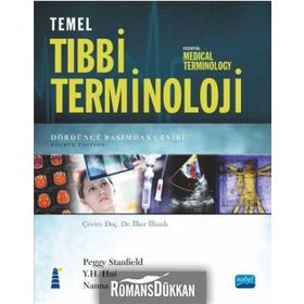 Temel Tıbbi Terminoloji - Peggy Stanfield