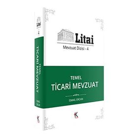 Temel Ticari Mevzuat - İsmail Ercan