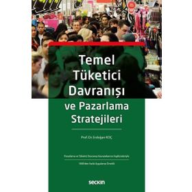 Temel Tüketici Davranışı ve Pazarlama Stratejileri - Kolektif