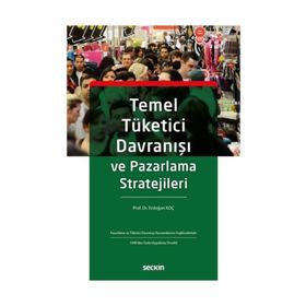 Temel Tüketici Davranışı ve Pazarlama Stratejileri - Kolektif