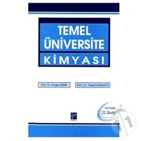 TEMEL ÜNİVERSİTE KİMYASI - ENDER ERDIK;YÜKSEL SARIKAYA