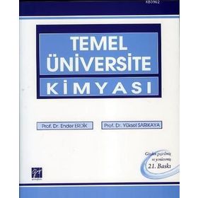 Temel Üniversite Kimyası ve Soruların Çözümleri 2 Kitap Takım - Yüksel Sarıkaya Ender Erdik