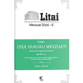 Temel Usul Hukuku Mevzuatı - İsmail Ercan