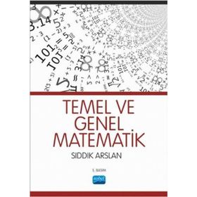 TEMEL VE GENEL MATEMATIK - SIDDIK ARSLAN