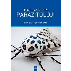 Temel Ve Klinik Parazitoloji - Yağmur Tunalı