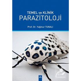 Temel Ve Klinik Parazitoloji - Yağmur Tunalı