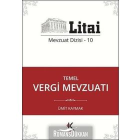Temel Vergi Mevzuatı - Ümit Kaymak