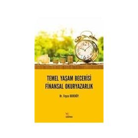 Temel Yaşam Becerisi Finansal Okuryazarlık - Feyza Dereköy