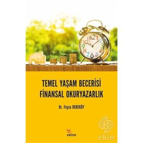 Temel Yaşam Becerisi Finansal Okuryazarlık - Feyza Dereköy