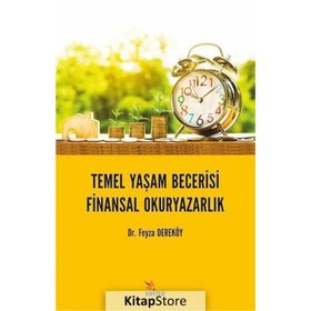 Temel Yaşam Becerisi Finansal Okuryazarlık - Feyza Dereköy