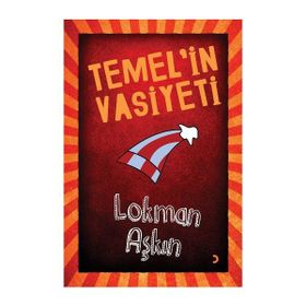 Temel’in Vasiyeti - Lokman Aşkın