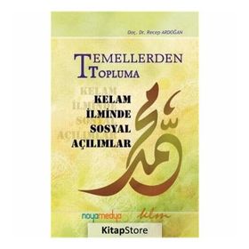 Temellerden Topluma Kelam İlminde Sosyal Açılımlar -Recep Ardoğan