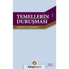 TEMELLERIN DURUŞMASI 1 - AHMET KABAKLI