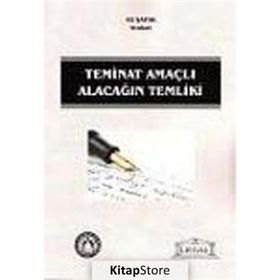 TEMINAT AMAÇLI ALACAĞIN TEMLIKI - ALI ŞAFAK
