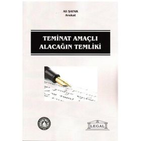 TEMINAT AMAÇLI ALACAĞIN TEMLIKI - ALI ŞAFAK