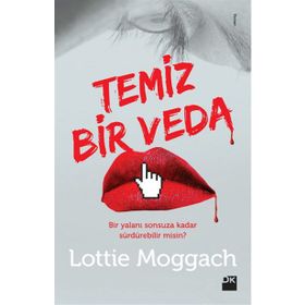Temiz Bir Veda - Lottie Moggach