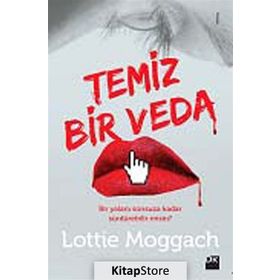 Temiz Bir Veda - Lottie Moggach