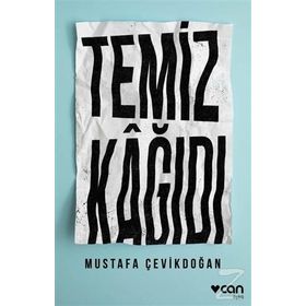 Temiz Kağıdı - Mustafa Çevikdoğan