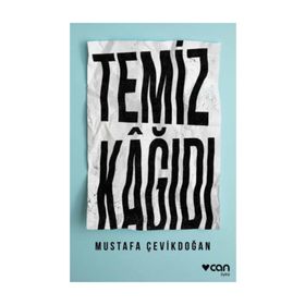 Temiz Kağıdı - Mustafa Çevikdoğan