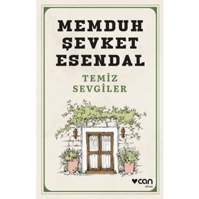 Temiz Sevgiler - Memduh Şevket Esendal