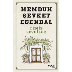 Temiz Sevgiler - Memduh Şevket Esendal