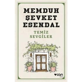 Temiz Sevgiler - Memduh Şevket Esendal