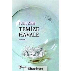 TEMIZE HAVALE - JULI ZEH