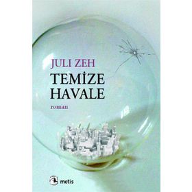 TEMIZE HAVALE - JULI ZEH