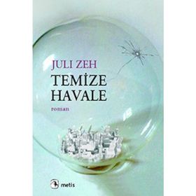 TEMIZE HAVALE - JULI ZEH