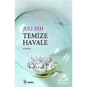 TEMIZE HAVALE - JULI ZEH