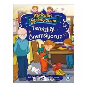 TEMİZLİĞİ ÖNEMSİYORUZ - NUR KUTLU